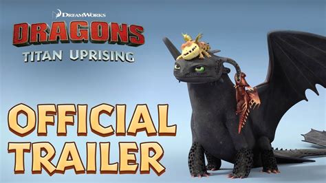 Dragons Titan Uprising Official Trailer Youtube How Train Your