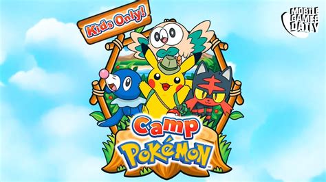 Camp Pokemon Gameplay Part 3 Ios Android Youtube