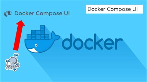 Docker Tutorial How To Use Docker Compose UI YouTube