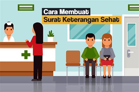 Cara Membuat Surat Keterangan Sehat