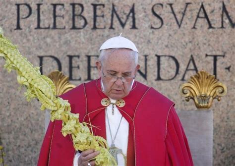 Pope Francis Palm Sunday Homily Honors Christianitys Modern Martyrs
