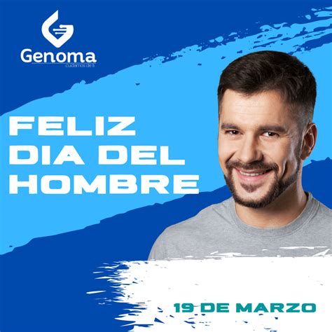 Genoma Ips ¡feliz Día Del Hombre Educados Buenos Y Facebook
