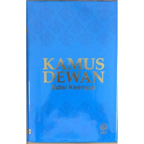 Kamus dewan edisi 4 kamus dewan kamus dorland edisi terbaru dewan pendidikan jenna dewan kamus kamus statistika kamus musik kamus filsafat kamus bisnis kamus metaaphor kamus melayu buku kamus musik buku. KAMUS DEWAN EDISI KEEMPAT | Shopee Singapore