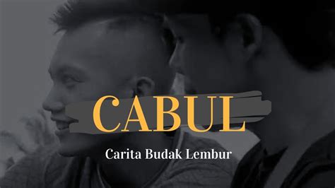 Film Pendek Cabul Carita Budak Lembur Teu Kudu Nganggur Season