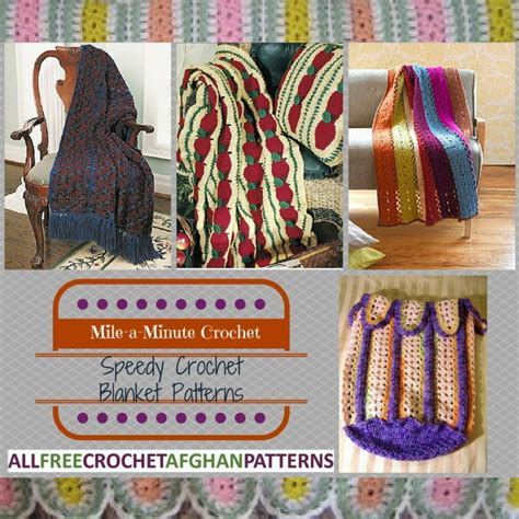Mile A Minute Crochet 13 Speedy Crochet Blanket Patterns