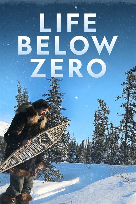 Below zero das schlachthaus 2011 german ganzer filme auf deutsch. Life Below Zero (TV Series 2013- ) - Posters — The Movie ...
