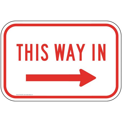 This Way In Right Arrow Sign Pke 20430 Enter Exit
