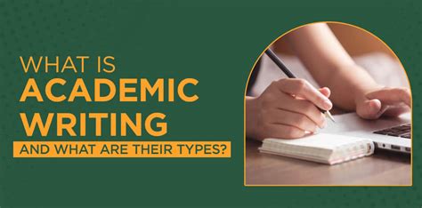 What Is Academic Writing Types Of Academic Writing