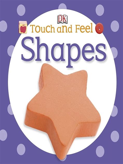 Roger priddy • isbn:9780312527594 • format:board book • publication date. Buy Touch and Feel Shapes Board books Online in UAE, Saudi ...