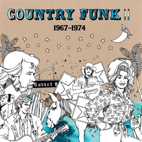 Country Funk Volume Ii 1967 1974 Light In The Attic Records