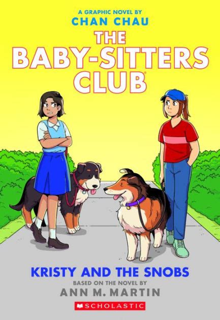 Kristy And The Snobs A Graphic Novel The Baby Sitters Club Graphix