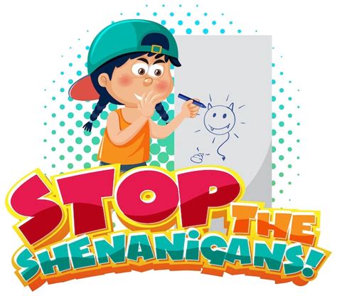 Stop Shenanigans Isolated Word Text Illustration Royalty Free Svg