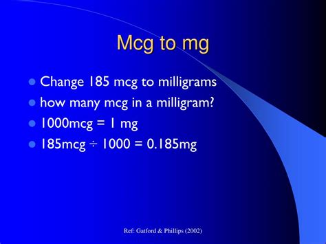 Then multiply the amount of microgram you want to convert to milligram, use the chart below to guide you. PPT - Metric conversion PowerPoint Presentation - ID:438630
