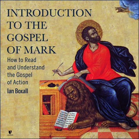 Introduction To The Gospel Of Mark How To Read And Understand The