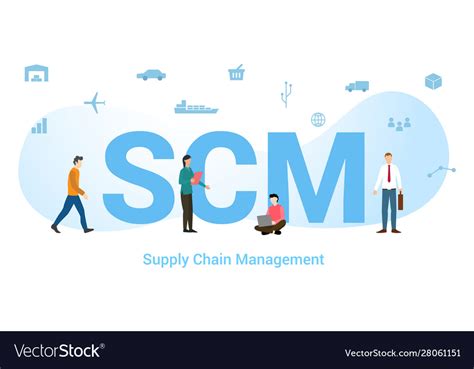 Scm Supply Chain Management Concept With Big Word Vector Image