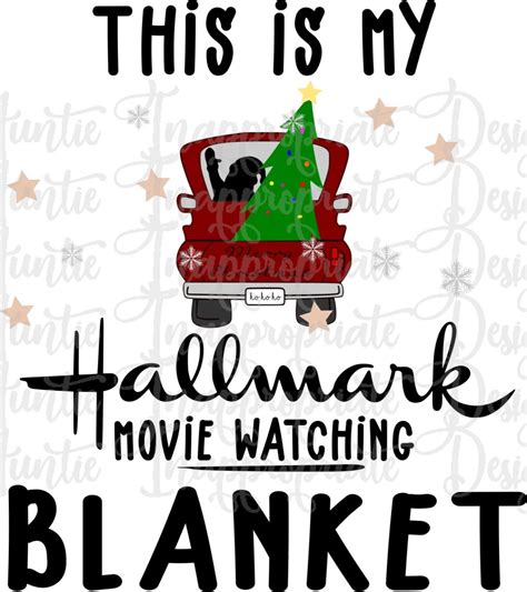 Add to favorites hallmark svg gebbygesture 5 out of 5 stars (124) sale price $1.70. Movie watching Blanket Digital SVG File - Auntie ...