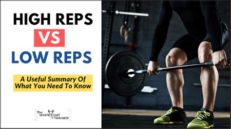 High Reps Vs Low Reps A Useful Summary Of What You Need To Know