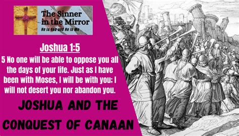 Joshua And The Conquest Of Canaan The Sinner In The Mirror
