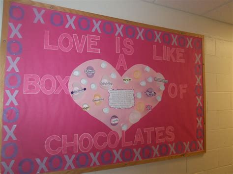 Valentine S Day Bulletin Board The Box Of Chocolates Had Elements Of A Healthy Relationship
