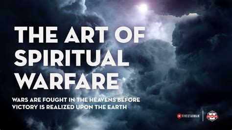 The Art Of Spiritual Warfare Fivestarman