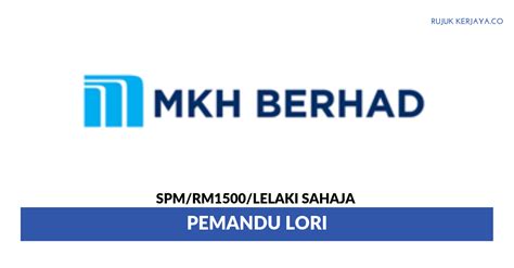 August 11 at 10:04 am. Jawatan Kosong Terkini MKH Berhad ~ Pemandu Lori • Kerja ...