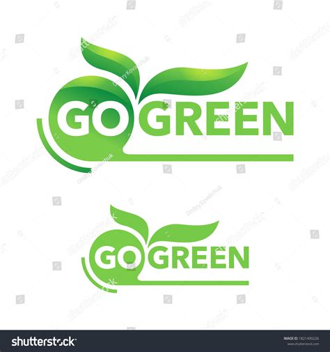 Go Green Quote Ecofriendly Motivation Slogan Stock Vector Royalty Free