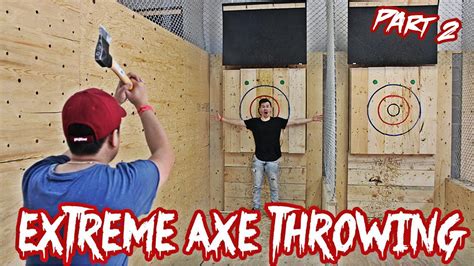 insane axe throwing challenge part 2 youtube