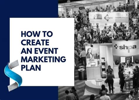 How To Create An Event Marketing Plan For Your Next Trade Show Or