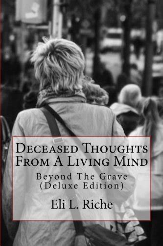 Shalaez Pdf⋙ Deceased Thoughts From A Living Mind Beyond The Grave