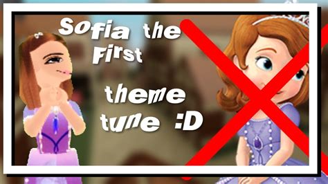 Sofia The First Theme Song But My Version D Youtube