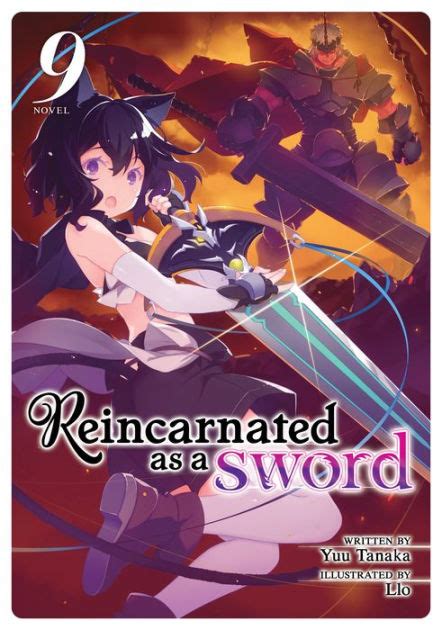 Reincarnated As A Sword Light Novel Vol 9 By Yuu Tanaka Llo