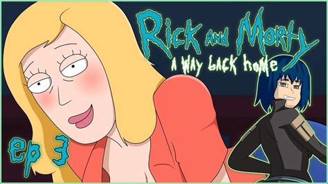 Rick And Morty A Way Back Home Ep Summer Help Youtube