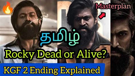 KGF Chapter 2 Ending Explained Tamil Is Rocky Dead Or Alive