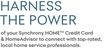 You can only use the. Synchrony HOME Credit Card | MySynchrony