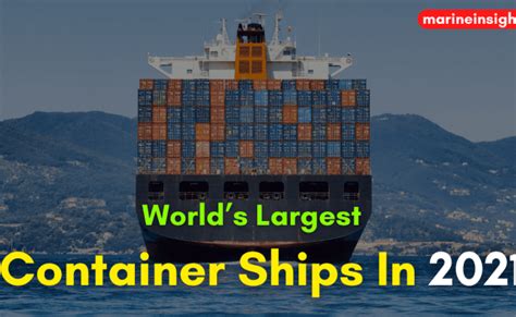 Top 10 Worlds Largest Container Ships In 2021 Otosection