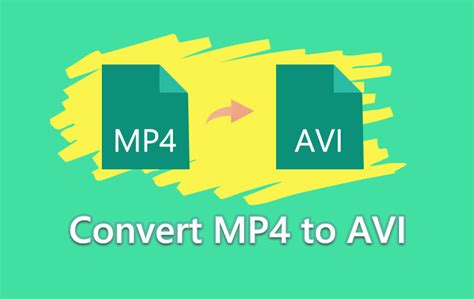 4 free ways to convert mp4 to avi on windows mac