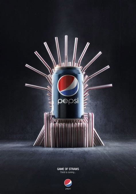 Creative Takes On Game Of Thrones Ads Creative Pepsi Ad Pepsi