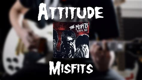 Misfits Attitude Guitar Cover Youtube