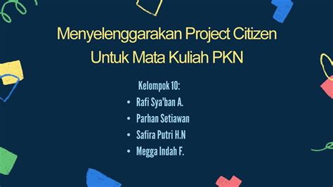 Menyelenggarakan Project Citizen Untuk Mata Kuliah Pendidikan