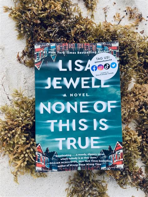 Book Review None Of This Is True By Lisa Jewell Ive Read This
