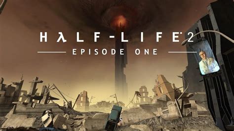 Half Life 2 Episode One Ending Final Chapter Youtube
