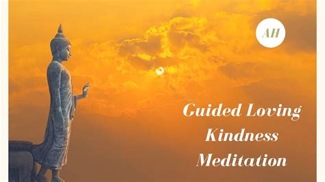 Loving Kindness Guided Meditation Youtube