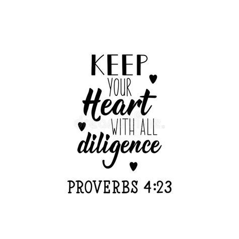 Keep Your Heart With All Diligence Lettering Calligraphy Vector Ink