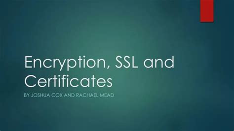 Ppt Encryption Ssl And Certificates Powerpoint Presentation Free