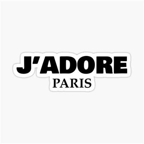 Jadore Paris French Language I Love Paris Sticker For Sale By