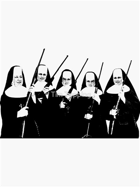 Nuns With Guns Sticker By Timtopping Redbubble