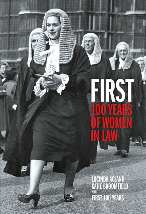 First 100 Years Of Women In Law Paperback