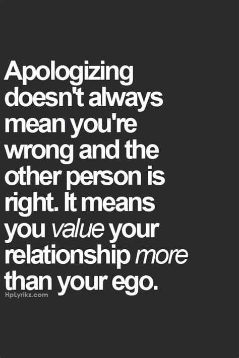 Apologizing Does Not Mean That Youre Daily Quotes