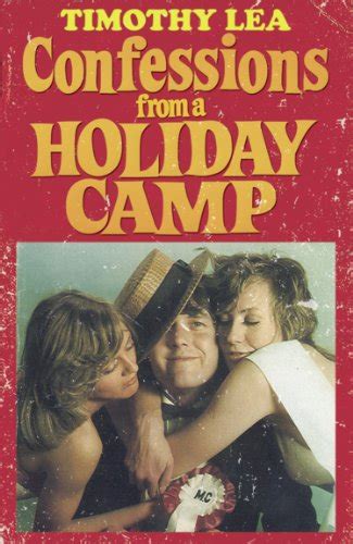 Confessions From A Holiday Camp Confessions Book Ebook Lea