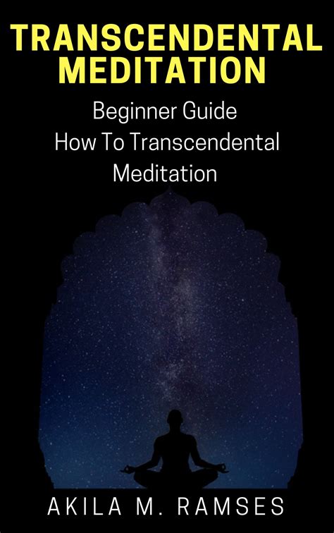 Transcendental Meditation Beginner Guide How To Transcendental